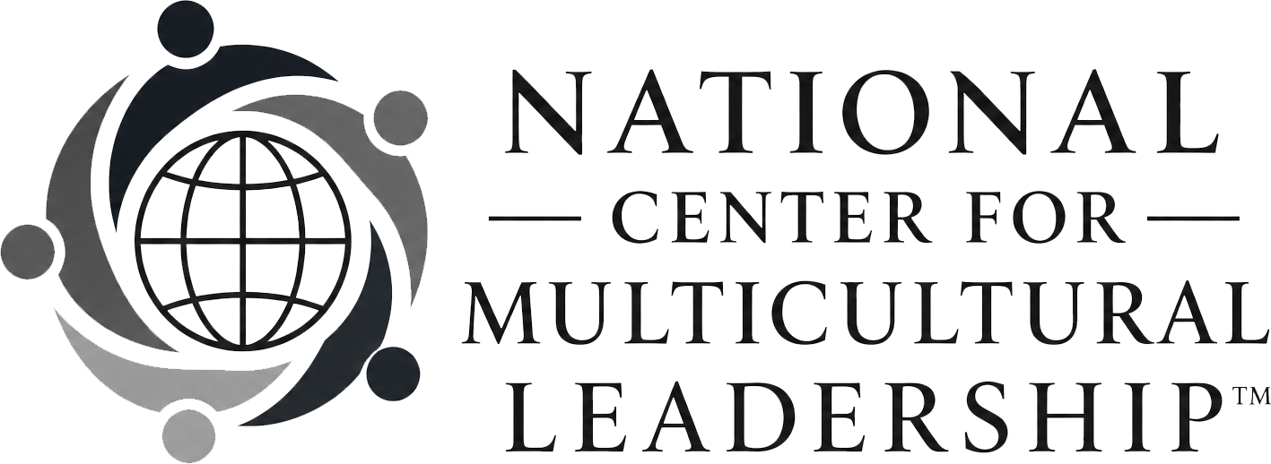  National Center for Multicultural Leadership™ - NCML